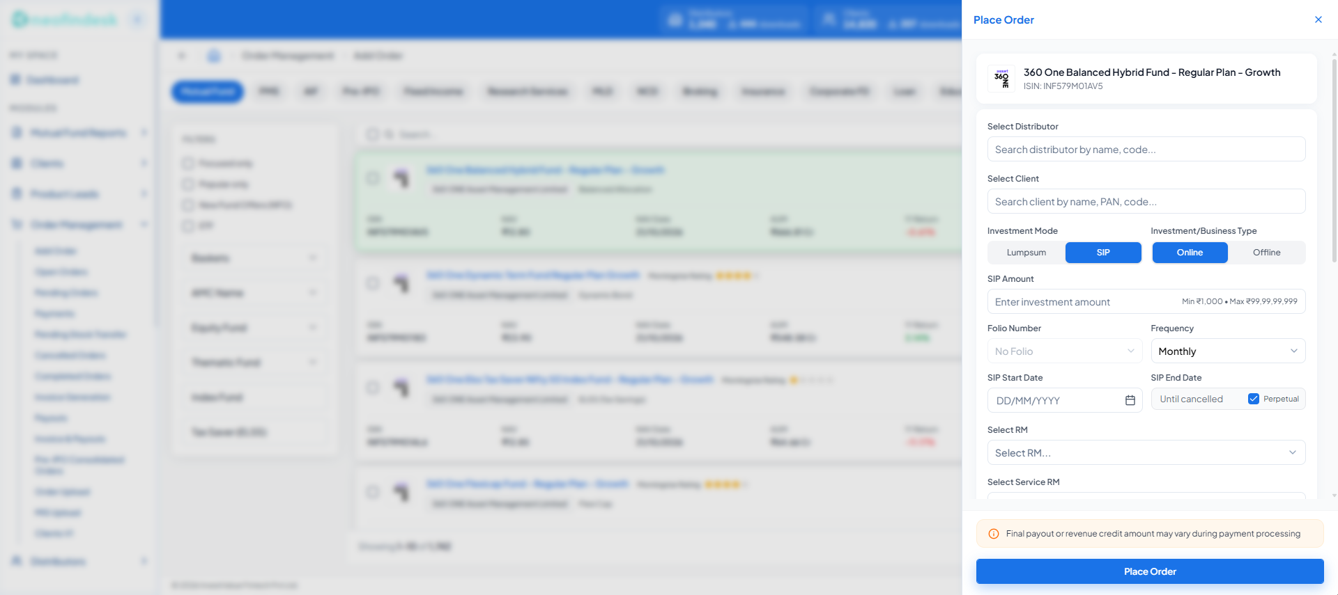 Place Order drawer over the Add Order catalogue, with the selected fund pinned at the top, investment mode and channel toggles, a SIP amount field showing its minimum and maximum, and a payout note above the Place Order button
